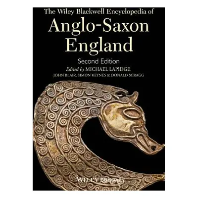 "The Wiley Blackwell Encyclopedia of Anglo-Saxon England" - "" ("Lapidge Michael")