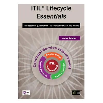 "ITIL Lifecycle Essentials" - "" ("It Governance")