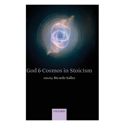 "God and Cosmos in Stoicism" - "" ("Salles Ricardo")