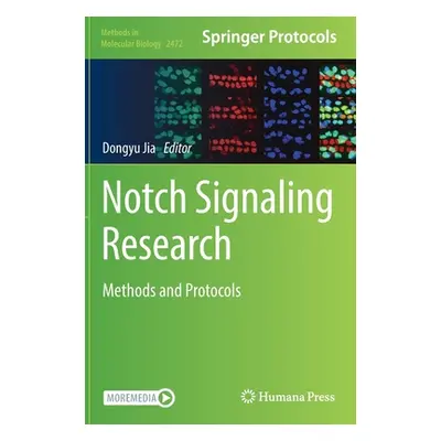 "Notch Signaling Research: Methods and Protocols" - "" ("Jia Dongyu")