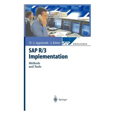 "SAP R/3 Implementation: Methods and Tools" - "" ("Appelrath Hans-Jrgen")