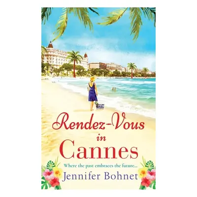 "Rendez-Vous In Cannes" - "" ("Bohnet Jennifer")