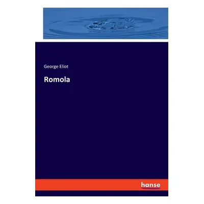 "Romola" - "" ("Eliot George")