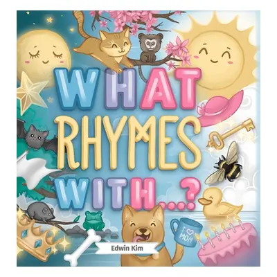 "What Rhymes With...?" - "" ("Kim Edwin")