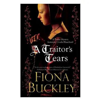 "A Traitor's Tears" - "" ("Buckley Fiona")