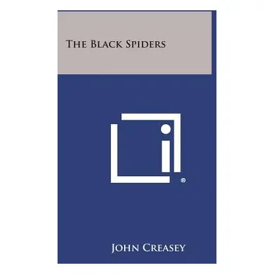 "The Black Spiders" - "" ("Creasey John")