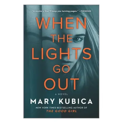 "When the Lights Go Out" - "" ("Kubica Mary")