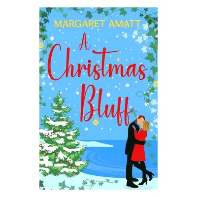 "A Christmas Bluff" - "" ("Amatt Margaret")