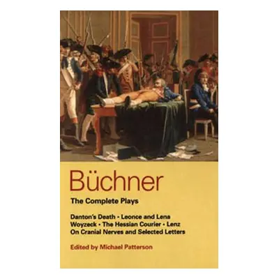 "Buchner the Complete Plays" - "" ("Buchner Georg")