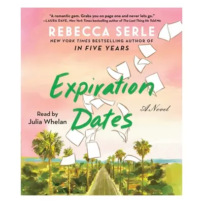 "Expiration Dates" - "" ("Serle Rebecca")