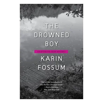 "The Drowned Boy" - "" ("Fossum Karin")