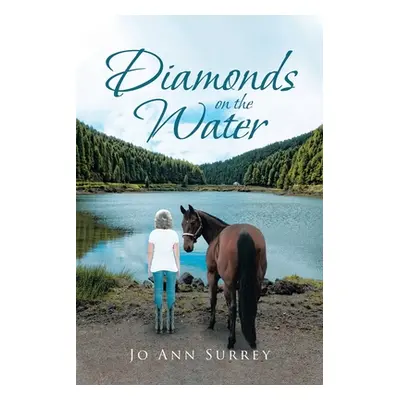 "Diamonds on the Water" - "" ("Surrey Jo Ann")