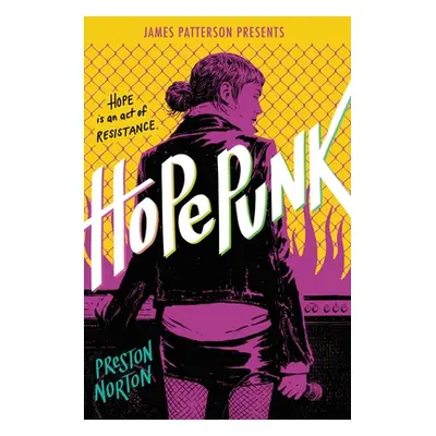 "Hopepunk" - "" ("Norton Preston")