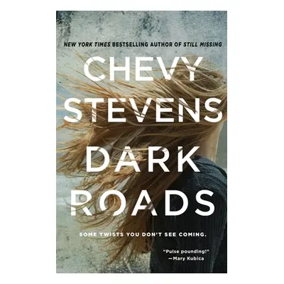 "Dark Roads" - "" ("Stevens Chevy")