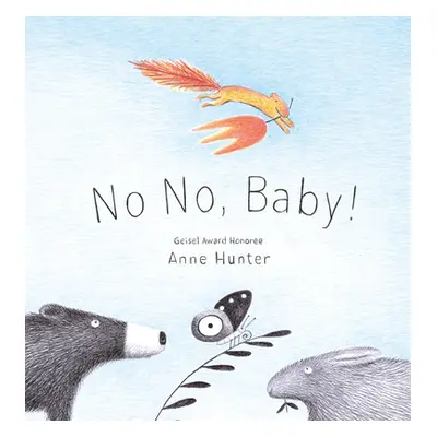 "No No, Baby!" - "" ("Hunter Anne")