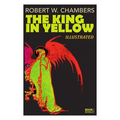 "The King in Yellow" - "" ("Chambers Robert W.")