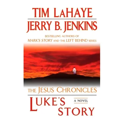 "Luke's Story" - "" ("LaHaye Tim")