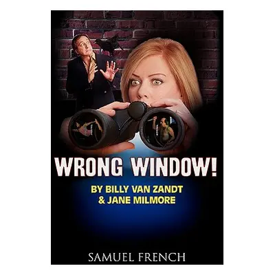 "Wrong Window" - "" ("Milmore Jane")