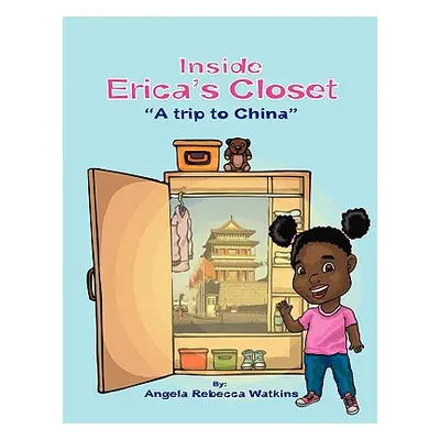 "Inside Erica's Closet" - "" ("Watkins Angela")