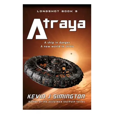 "Atraya" - "" ("Simington Kevin J.")