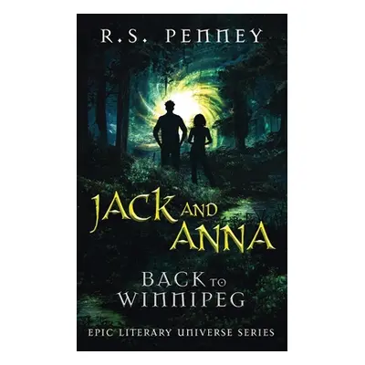 "Jack And Anna - Back To Winnipeg" - "" ("Penney R. S.")