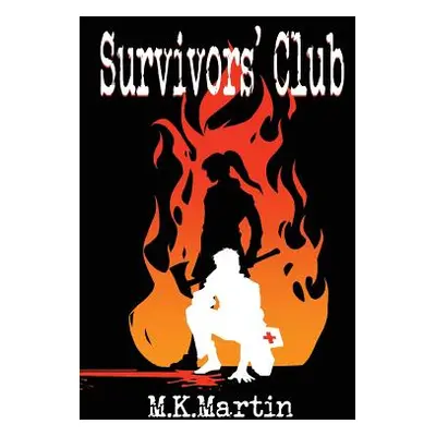 "Survivors' Club" - "" ("Martin M. K.")