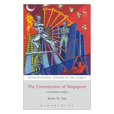 "The Constitution of Singapore: A Contextual Analysis" - "" ("Tan Kevin Yl")