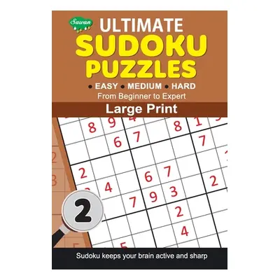 Ultimate Sudoku Puzzles 2 (Gupta Sahil)