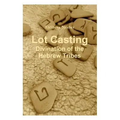 "Lot Casting" - "" ("Nesher Elisheva")