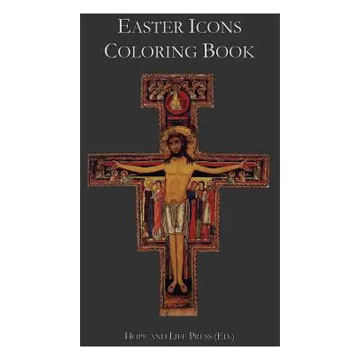 "Easter Icons Coloring Book" - "" ("Hope and Life Press")