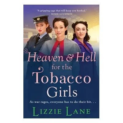 "Heaven and Hell for the Tobacco Girls" - "" ("Lane Lizzie")