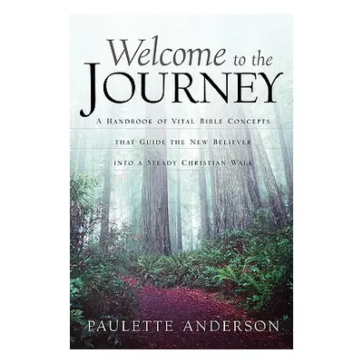 "Welcome to the Journey" - "" ("Anderson Paulette")