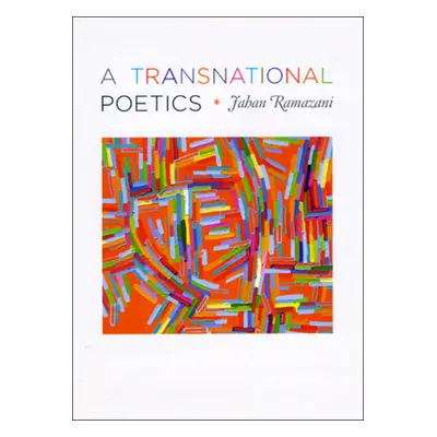 "A Transnational Poetics" - "" ("Ramazani Jahan")