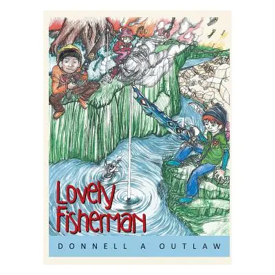 "Lovely Fisherman" - "" ("Outlaw Donnell a.")