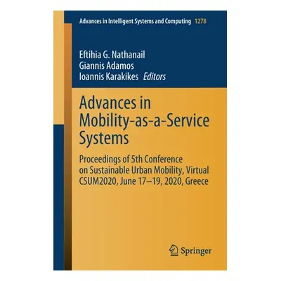 "Advances in Mobility-As-A-Service Systems: Proceedings of 5th Conference on Sustainable Urban M