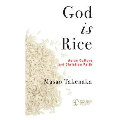 "God Is Rice" - "" ("Takenaka Masao")