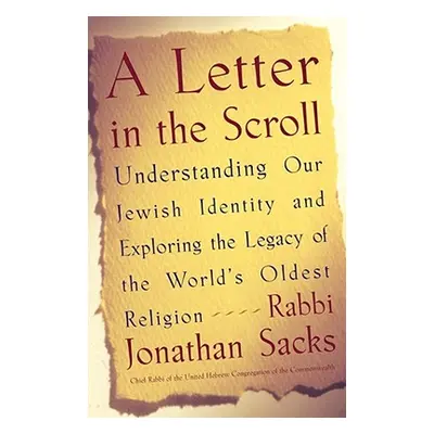 "A Letter in the Scroll: Understanding Our Jewish Identity and Exploring the Legacy of the World