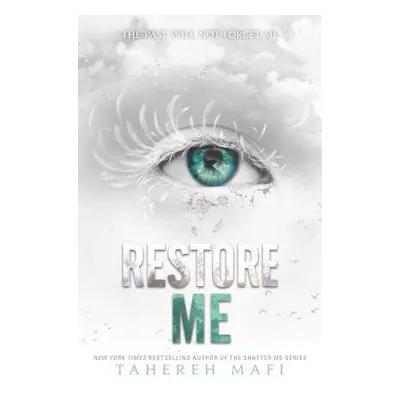 "Restore Me" - "" ("Mafi Tahereh")