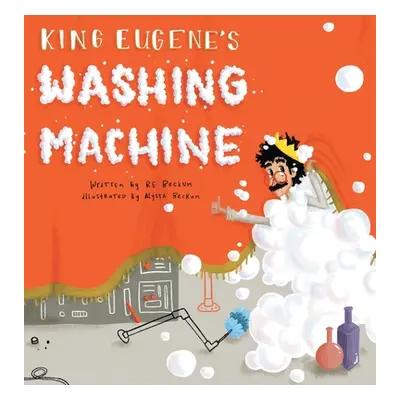 "King Eugene's Washing Machine" - "" ("Beckum Re")