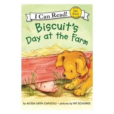 "Biscuit's Day at the Farm" - "" ("Capucilli Alyssa Satin")