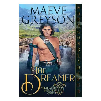 "The Dreamer" - "" ("Greyson Maeve")