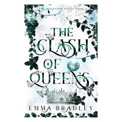 "The Clash Of Queens" - "" ("Bradley Emma")