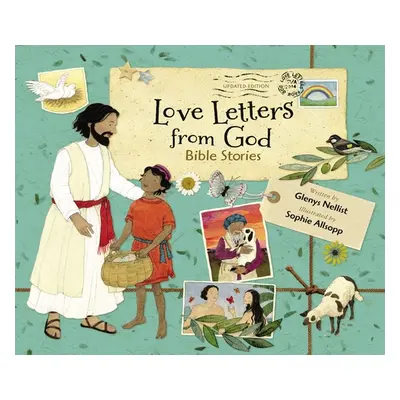 "Love Letters from God, Updated Edition: Bible Stories" - "" ("Nellist Glenys")