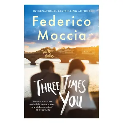 "Three Times You" - "" ("Moccia Federico")