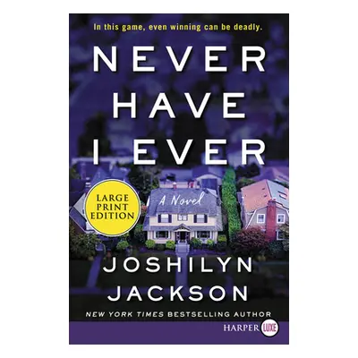 "Never Have I Ever" - "" ("Jackson Joshilyn")