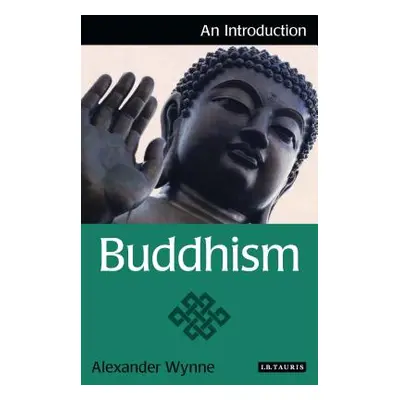 "Buddhism: An Introduction" - "" ("Wynne Alexander")