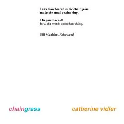 "chaingrass" - "" ("Vidler Catherine")