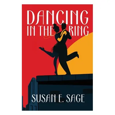 "Dancing in the Ring" - "" ("Sage Susan E.")