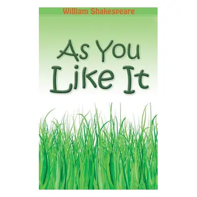 "As You Like It" - "" ("Shakespeare William")