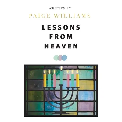 "Lessons from Heaven" - "" ("Williams Paige")